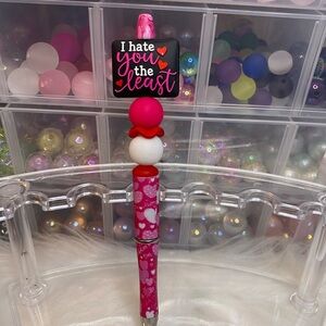 I hate You the least beaded pen